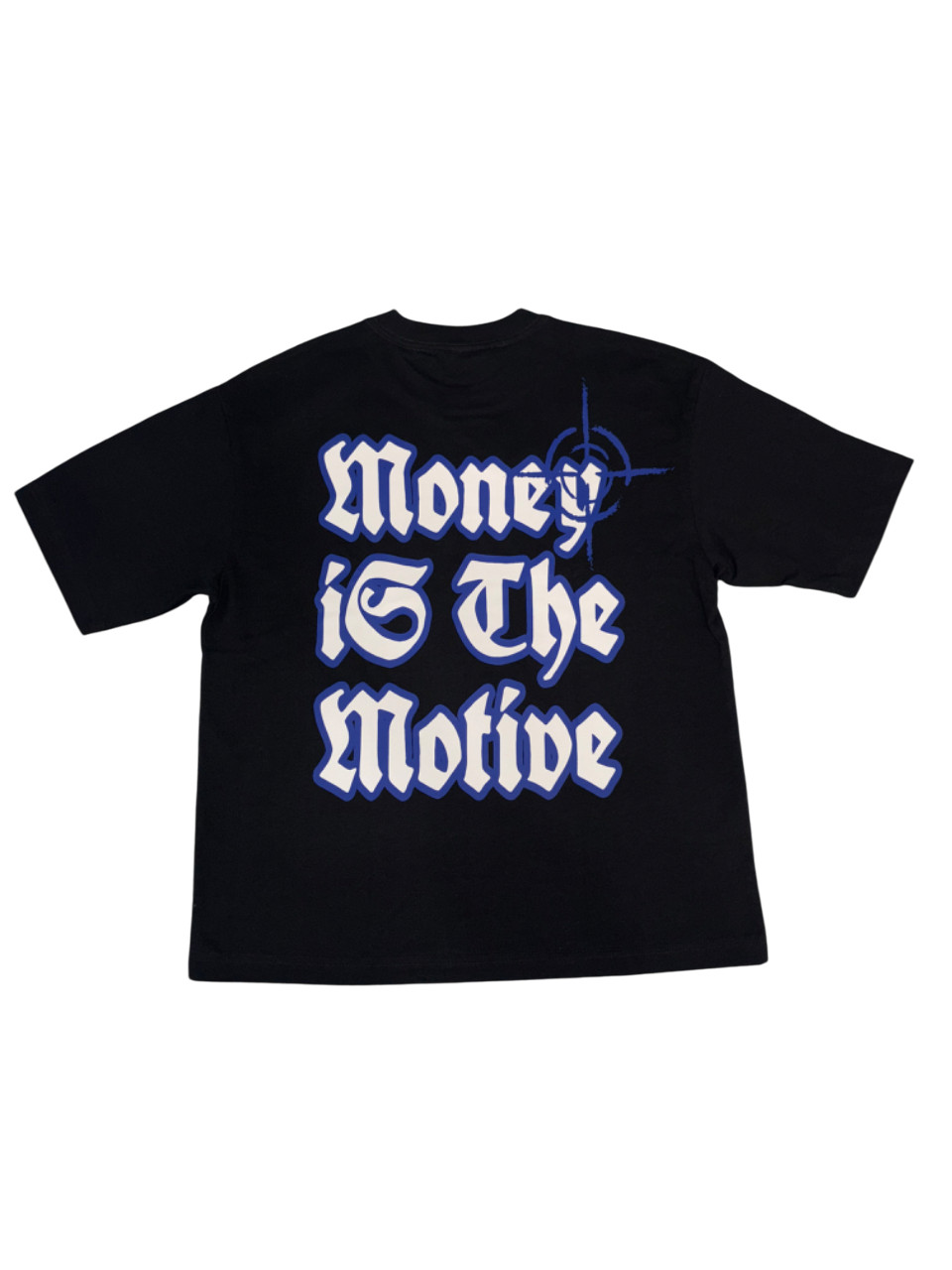 Money is the motive